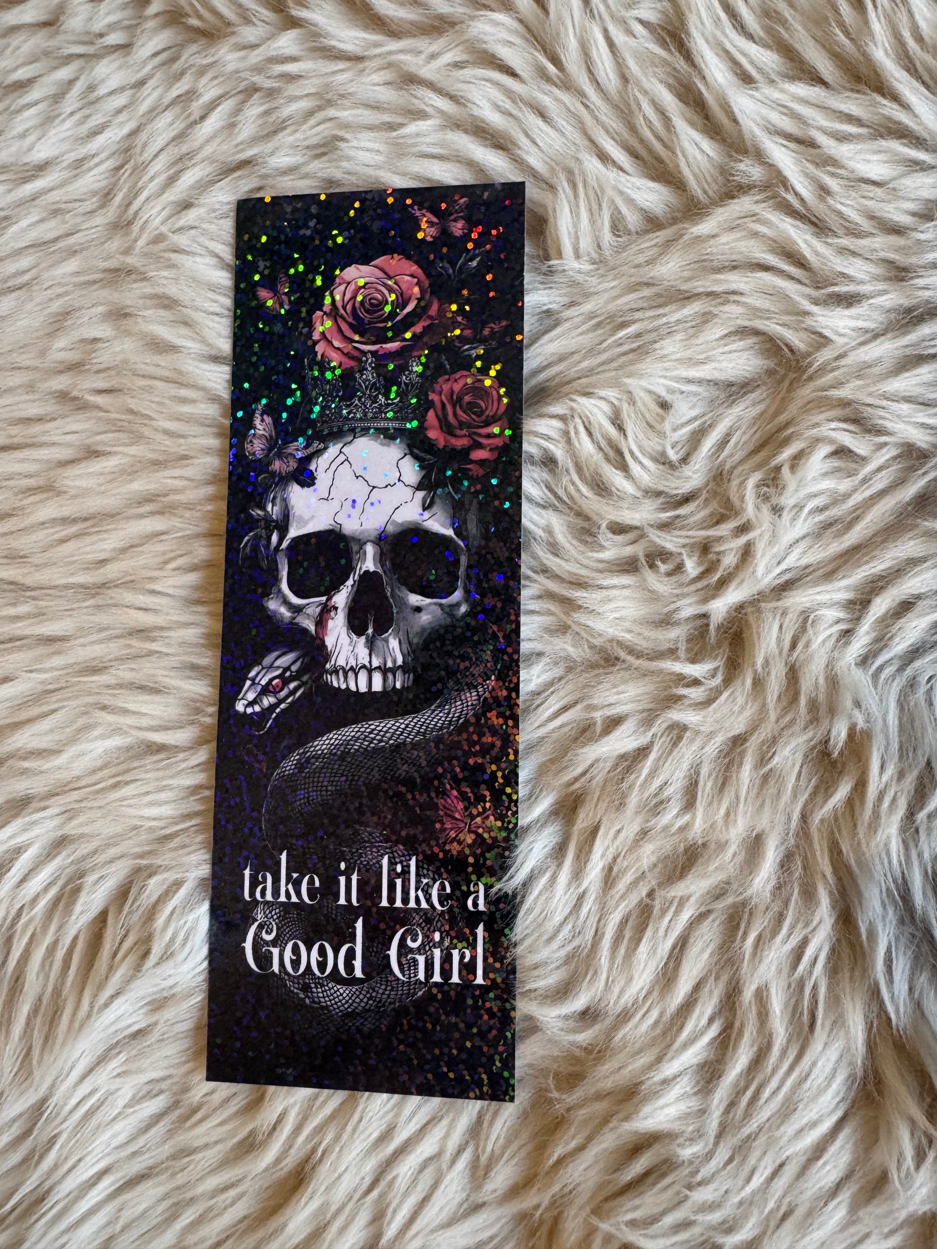 Take it like a Good Girl